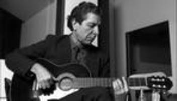 Leonard Cohen: Das Leid mit dem Lied