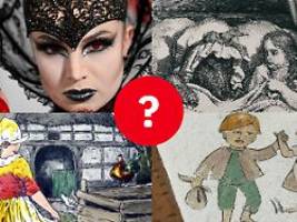 Testen Sie Ihr Wissen: Wie gut kennen Sie sich mit Märchen aus?