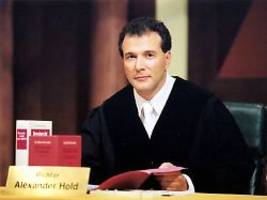Aus heiterem Himmel: TV-Richter Alexander Hold hat Krebs