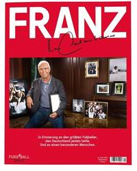 Fanzine über Franz Beckenbauer: Bilder eines Lebens