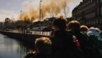 kopenhagen: 400 jahre kulturerbe in rauch aufgegangen