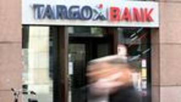 Quartalszahlen: Targobank macht mehr Gewinn - Festgelder vervierfacht