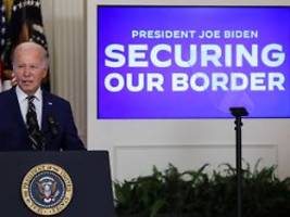 präsident schränkt asylrecht ein: biden zieht unter druck die grenzen neu
