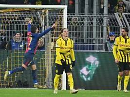 zwei comebacks reichen nicht: bvb verliert schlagabtausch gegen flicks barça
