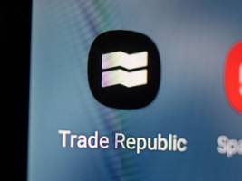 Fintech: Warum die Bafin bei Trade Republic genauer hinschaut