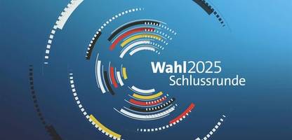 Bundestagswahl 2025: Die »Schlussrunde« von ARD und ZDF im Liveticker