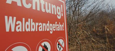 Sehr hohe Waldbrandgefahr – daran sollte sich die Bevölkerung jetzt halten