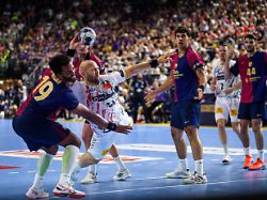 magdeburg besiegt barca im krimi: champions-league-titel geht auf jeden fall nach deutschland