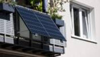 Energie: Mehr als 33.000 neue Balkonkraftwerke in Bayern