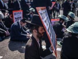 Netanjahu-Regierung droht Streit: Israel zieht 54.000 ultraorthodoxe Studenten ein