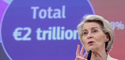 EU-Haushalt: Bundesregierung lehnt Budgetpläne von Ursula von der Leyen ab