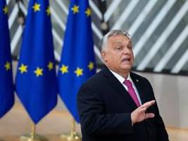 fordert eu-russland-gipfel: orban: selenskyj hat krieg schon verloren