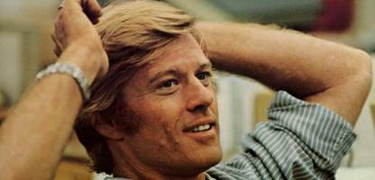 Robert Redford: Der Mann, der nichts beweisen musste