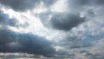 aussichten: wolken und vereinzelt regen in kommenden tagen