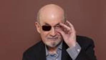 Salman Rushdie: Ich weiß noch, wie ich dachte: Oh, jetzt stirbst du!