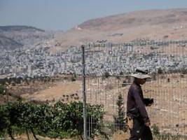 Land unserer Väter entwickeln : Israel genehmigt 19 neue Siedlungen im Westjordanland