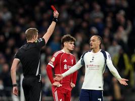 1:2 gegen liverpool: zweimal rot und eine menge frust bei tottenham