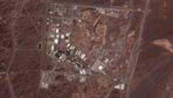 Natans: Iran meldet Angriff auf Atomanlage Natans