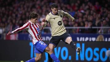 atlético madrid - barça im liveticker: flick-elf kann an spitze enteilen