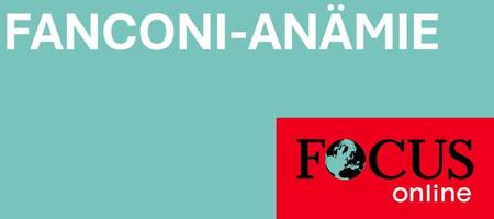 fanconi-anämie: symptome, ursachen, behandlung, lebenserwartung