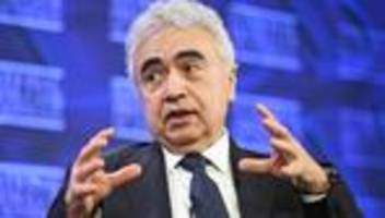 Energiekrise: IEA-Chef Fatih Birol sieht schwierigen April für die Weltwirtschaft