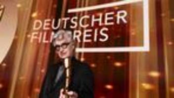 Kultur: Deutscher Filmpreis: Und dann spricht Wim Wenders