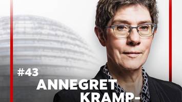 #43 Annegret Kramp-Karrenbauer über Merz, Merkel und die nächste Bundespräsidentin