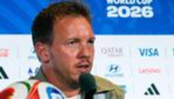 fußball-wm 2026: julian nagelsmann schließt veränderungen in der startelf nicht aus